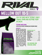 Rival Mellow Out 10-5 - 10 bags per pallet minimum